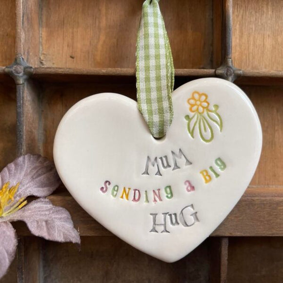 Mum Sending A Big Hug Ceramic Heart