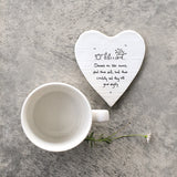 Porcelain Heart Coaster - Dreams Are Like Acorns