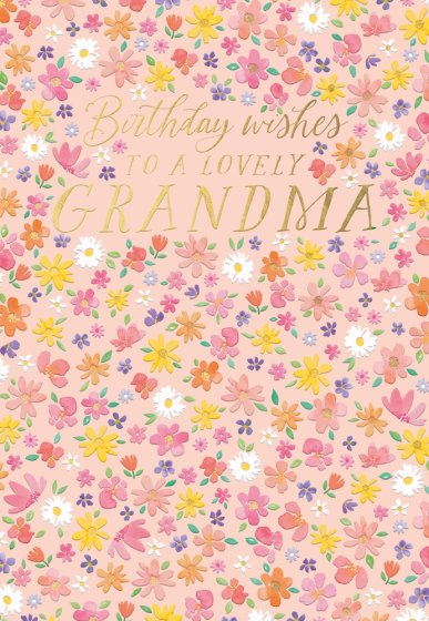 Birthday Wishes To A Lovely Grandma