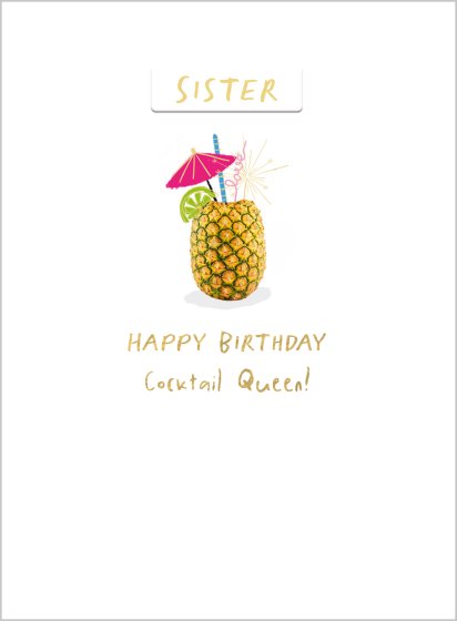 Sister, Happy Birthday Cocktail Queen