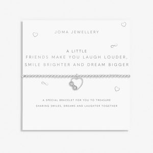 A Little 'Friends Make You Laugh Louder, Smile Brighter And Dream Bigger' Bracelet