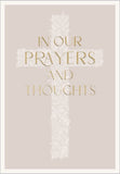 In Our Prayers And Thoughts