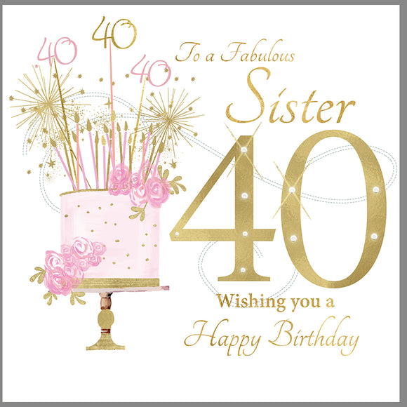 To A Fabulous Sister Age 40