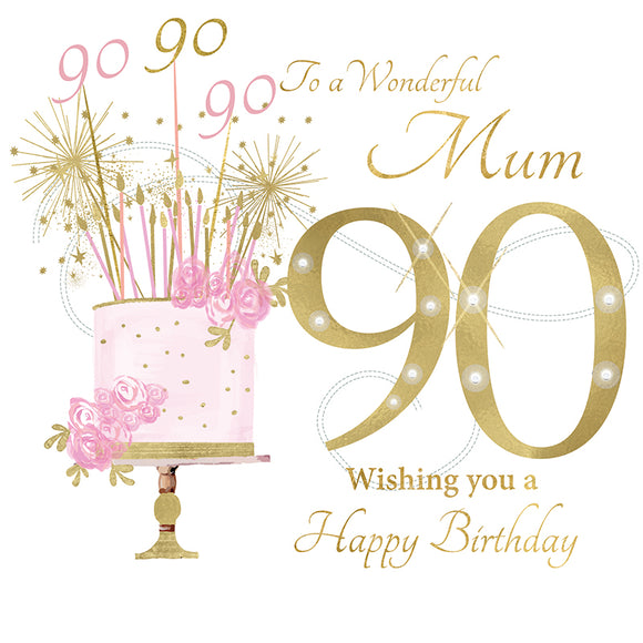 To A Wonderful Mum, 90 Wishing You A Happy Birthday