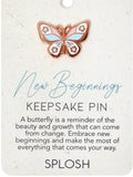 Splosh - Keepsake Pin - New Beginnings