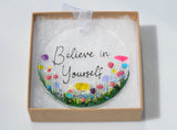 Wildflower Hanging Decoration - Believe in Yourself