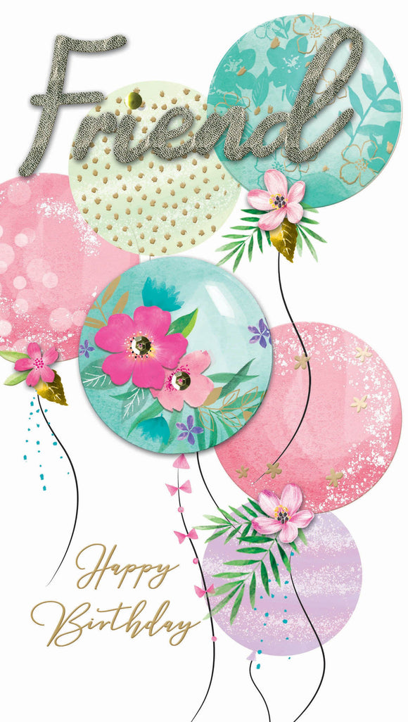 Friend, Happy Birthday - Balloons