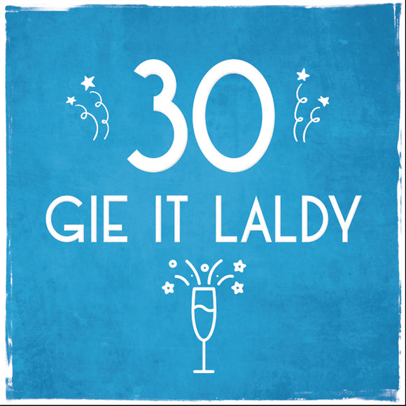 30 Gie It Laldy (Blue)