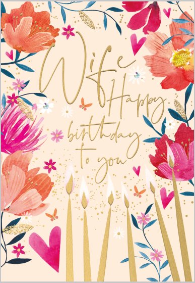 Wife, Happy Birthday To You