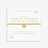 A Little 'Forever Thankful You're My Friend' Bracelet In Gold Plating