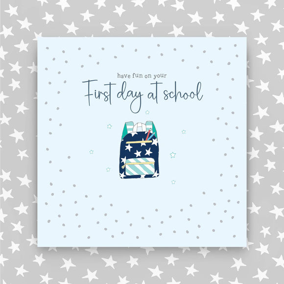 1st Day at School Greeting Card in Blue Colours