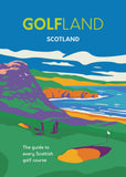 Golfland: Scotland