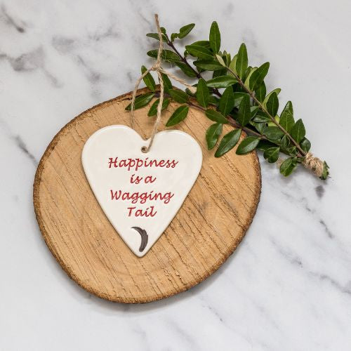 Happiness Is A Wagging Tail Ceramic Heart