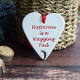 Happiness Is A Wagging Tail Ceramic Heart