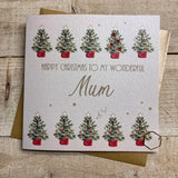 Mum - Lots of Trees - Christmas Card