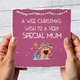 Christmas...Special Mum - Scottish Card
