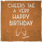 Cheers Tae A Very Happy Birthday