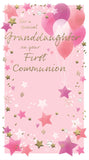 For A Special Granddaughter On Your First Communion