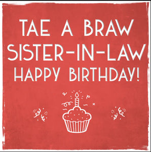 Tae a Braw Sister-in-Law Happy Birthday!