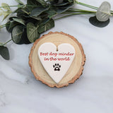 Best Dog Minder in the World