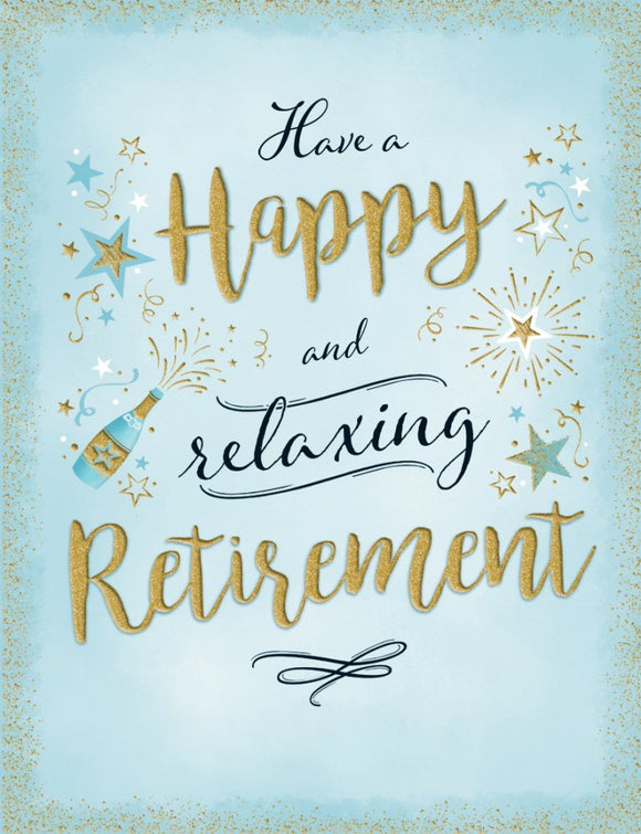 Have A Happy And Relaxing Retirement
