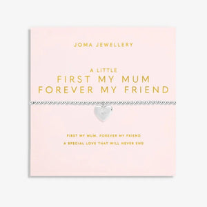 A Little 'First My Mum, Forever My Friend' Bracelet