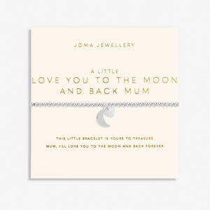 A Little 'I Love You To The Moon And Back Mum' Bracelet