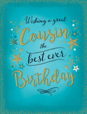 Wishing A Great Cousin The Best Ever Birthday