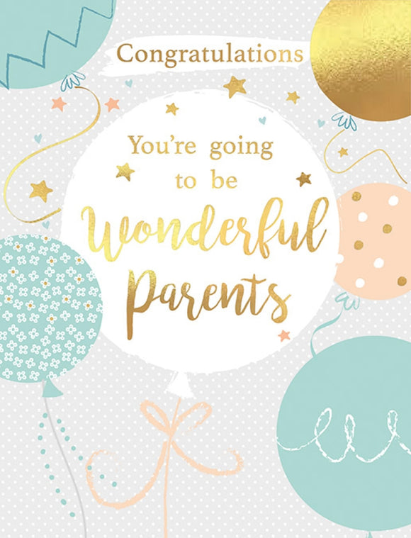You’re Going To Be Wonderful Parents