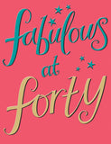 Fabulous At Forty