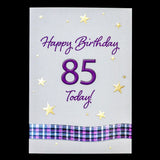 Happy Birthday...85 Today (A Touch of Tartan)
