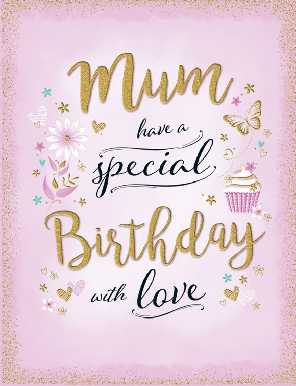 Mum, Special Birthday - Pink Flowers