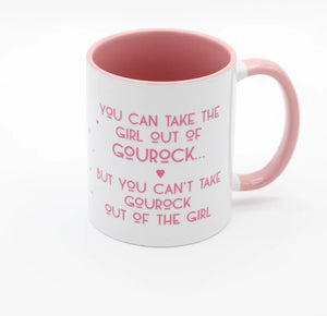 Can’t Take The Girl Out Of Gourock- Pink Mug