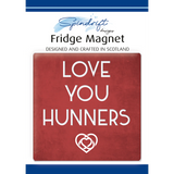 Fridge Magnet - Love You Hunners