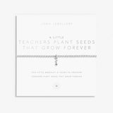 A Little 'Teachers Plant Seeds That Grow Forever' Bracelet