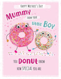 Mother’s Day, You Donut Know How Special You Are (Boy)