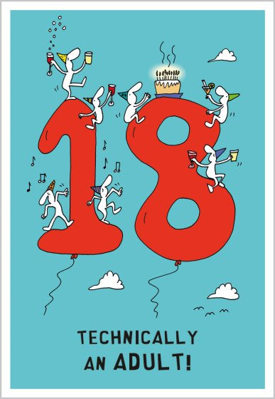 18 - Technically An Adult