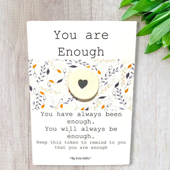 You are Enough Ceramic Wish Token and Card
