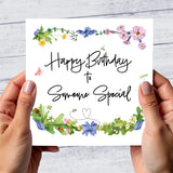 Happy Birthday To Someone Special