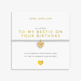 A Little 'To My Bestie On Your Birthday' Bracelet