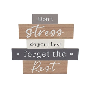 Don't Stress Do Your Best, Forget The Rest