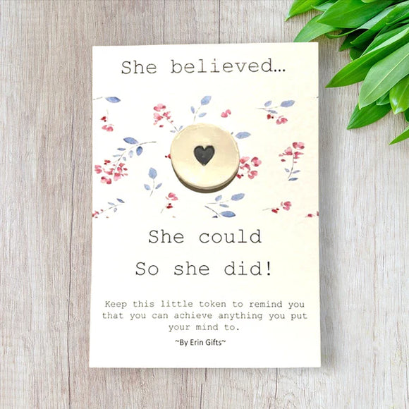 She Believed She Could, Wish Token & Card