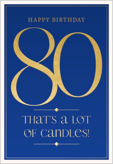 80, A Lot Of Candles