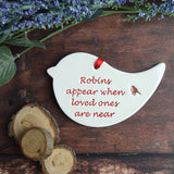 Bird Shaped, Robins Appear When Loved Ones Are Near