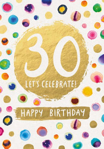 Card, 30 Let’s Celebrate, Happy Birthday