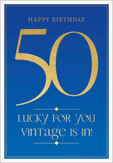 50, Vintage Is In