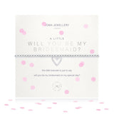 A Little 'Will You Be My Bridesmaid' Bracelet