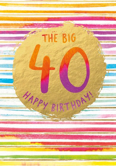 The Big 40, Happy Birthday