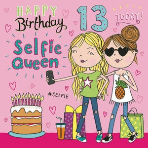 Happy 13th Birthday Selfie Queen