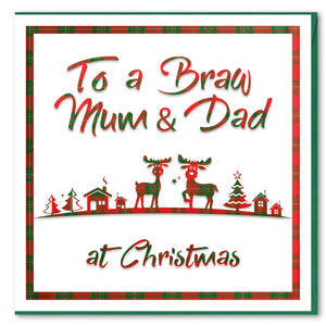 Card Christmas To A Braw Mum & Dad